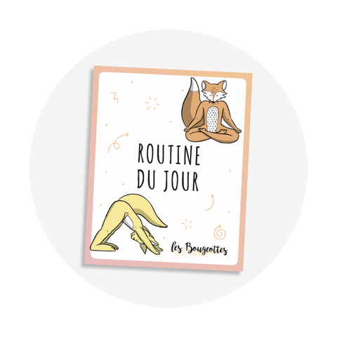Cartes de yoga pour apprivoiser ses émotions incluant une carte Routine du jour pour permettre aux enfants de construire leur propre routine de yoga