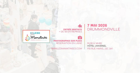 Mamatinée à Drummondville - 7 mai